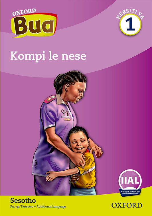 Oxford Reader Bua Sesotho Grade 1 Reader 7 ISBN/SKU: 9780190448226