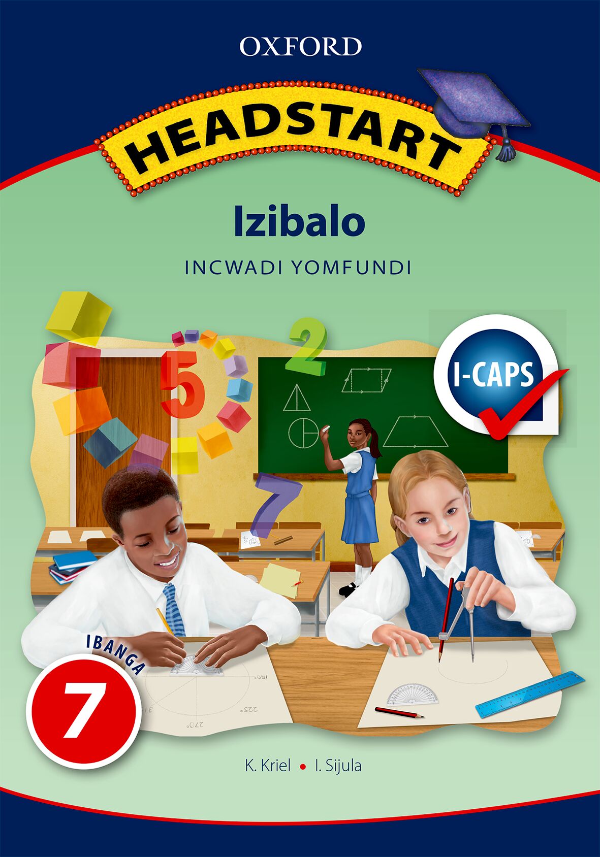 Oxford Reader Headstart Maths Grade 7 LB ISBN/SKU: 9780190449520