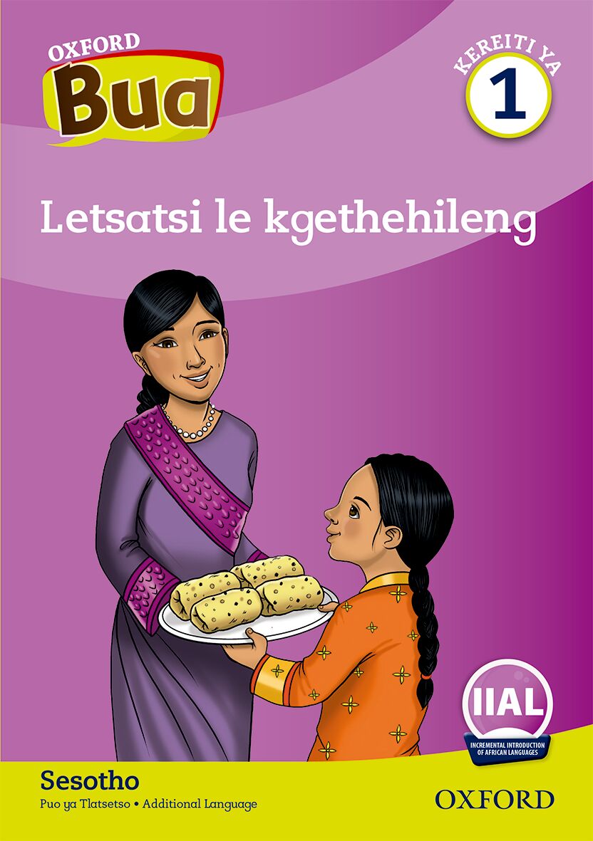 Oxford Reader Bua Sesotho Grade 1 Reader 5 ISBN/SKU: 9780190720858