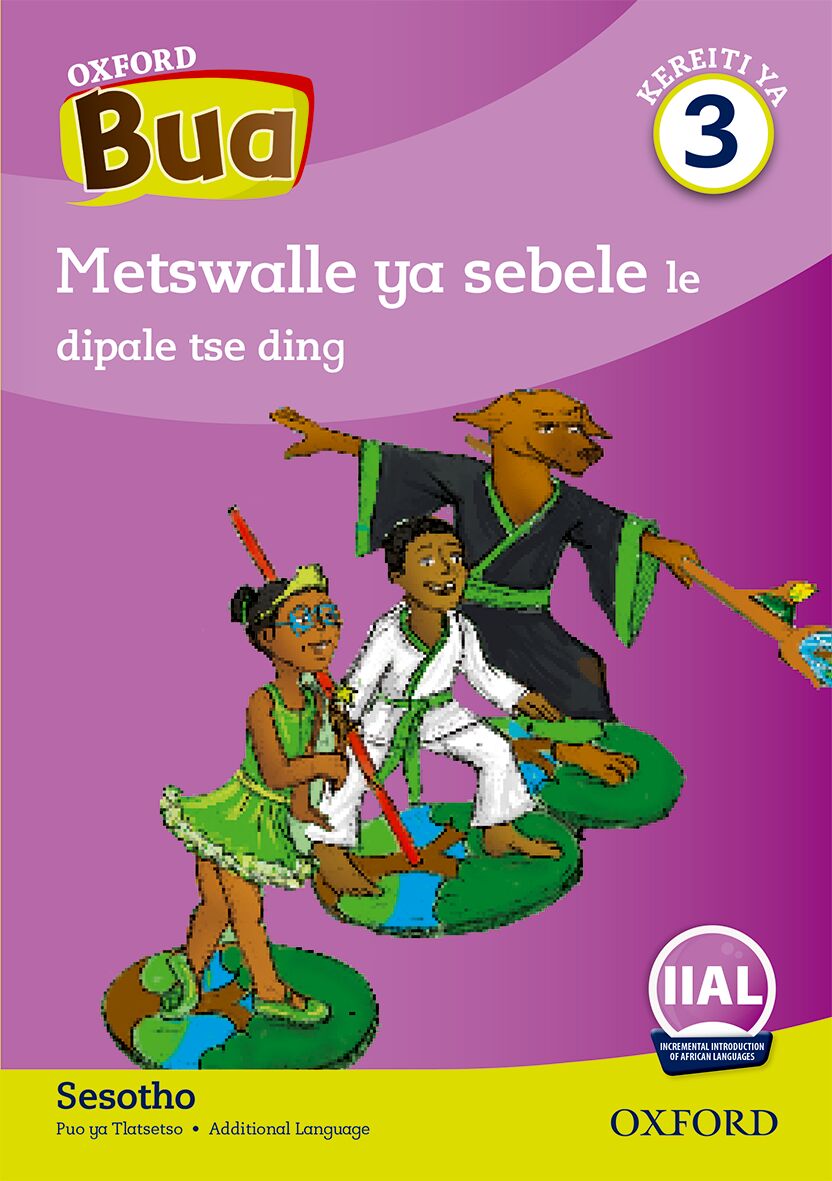 Oxford Reader Bua Sesotho Grade 3 Reader 2 ISBN/SKU: 9780190722166