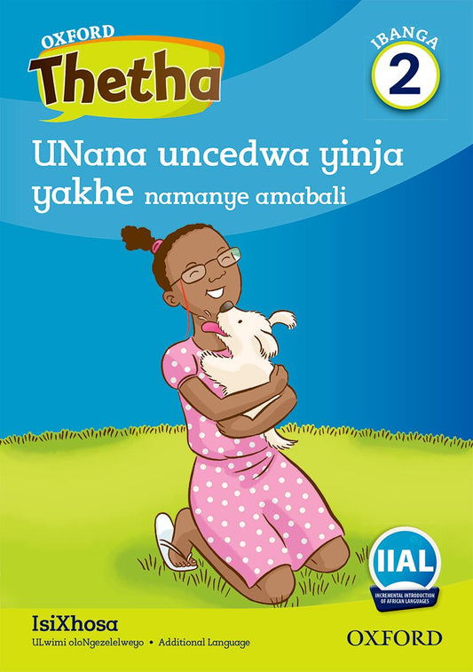 Oxford Reader Thetha Grade 2 Reader 1 ISBN/SKU: 9780190722418