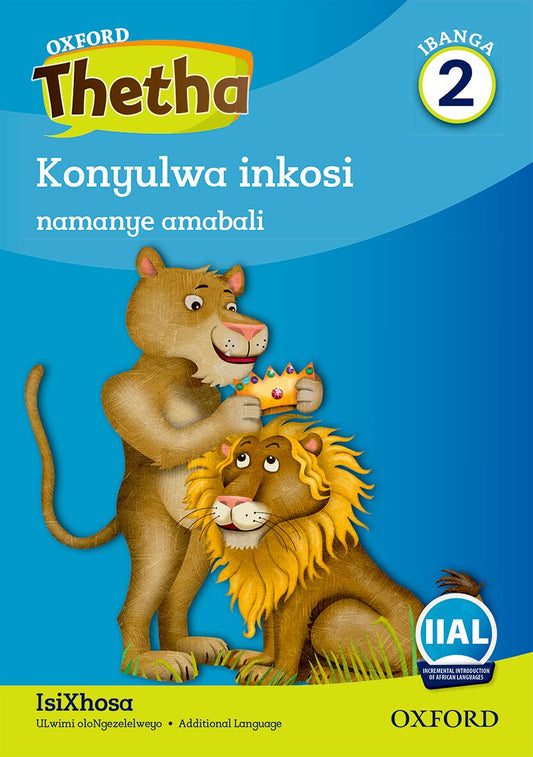 Oxford Reader Thetha Grade 2 Reader 3 ISBN/SKU: 9780190723422