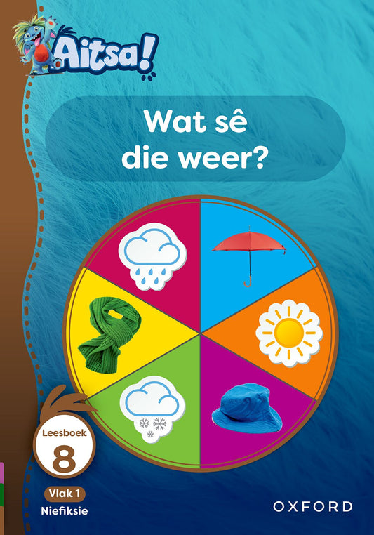Aitsa! Afrikaansikaans Gr1 V01 Leesbk 08 ISBN/SKU: 9780190742041