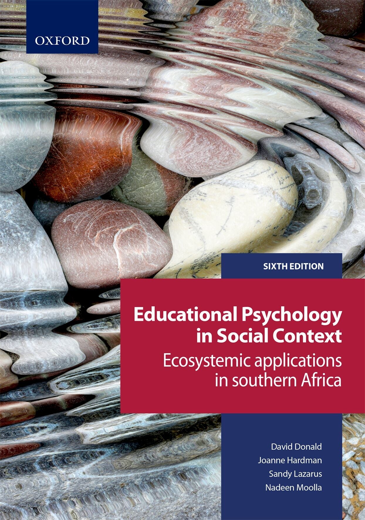Educational Psychology in Social Context: Ecosystemic appl in southern Africa 6e ISBN/SKU: ISBN/SKU: 9780190742256
