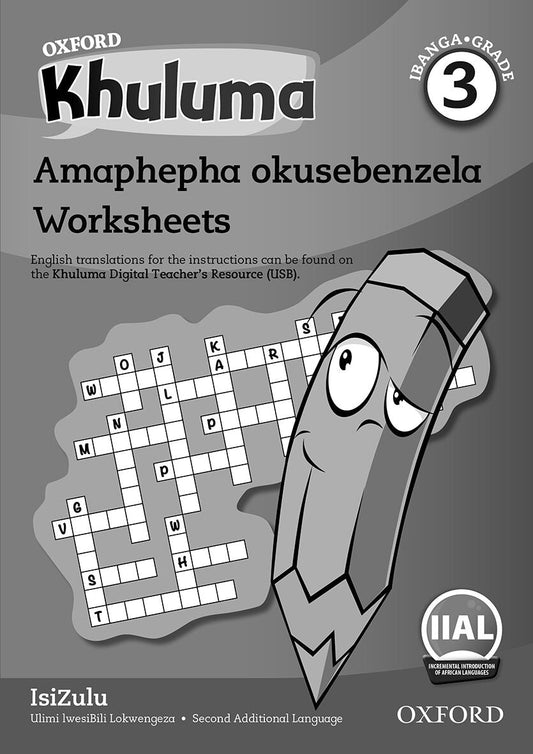 Oxford Reader Khuluma isiZulu Grade 3 Workbook ISBN/SKU: 9780190746773