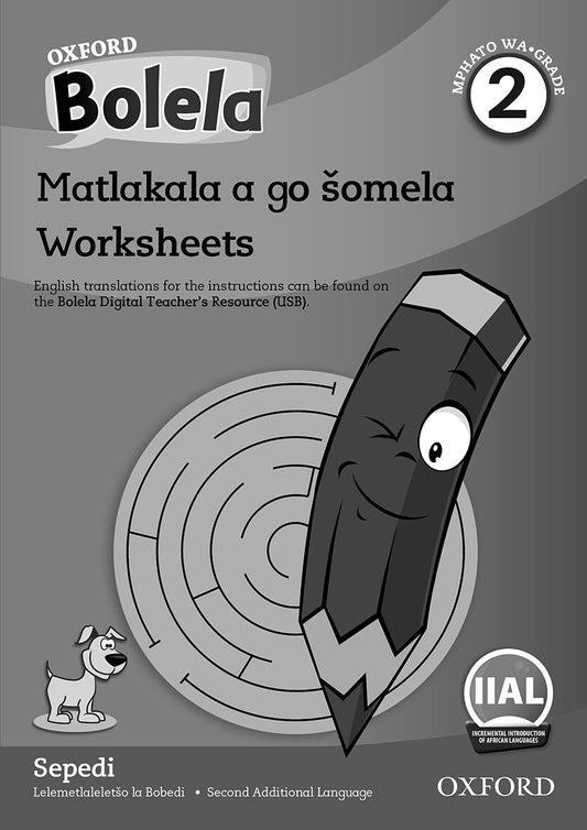 Oxford Reader Bolela Sepedi Grade 2 Workbook ISBN/SKU: 9780190749934