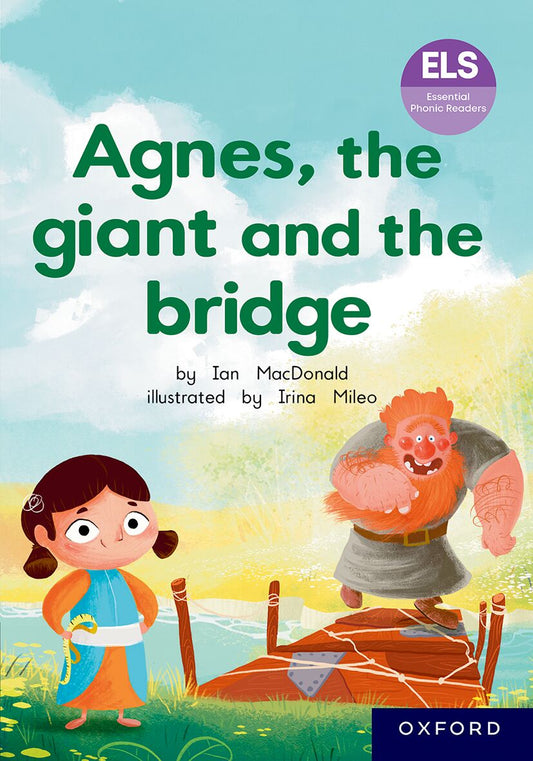 ELS Reader: Agnes the Giant and the Bridge ISBN/SKU: 9780190750299