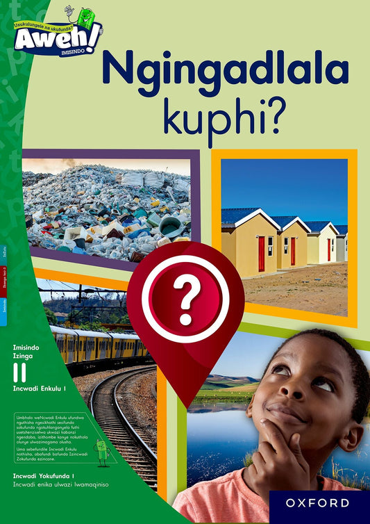 Aweh! IsiZulu Reading Scheme Gr3 L11 BB 1 ISBN/SKU: 9780190750671