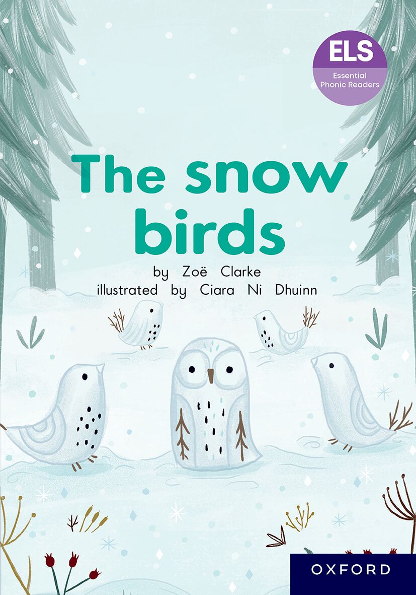 ELS Reader: The Snow BiReadeReading Scheme ISBN/SKU: 9780190752460