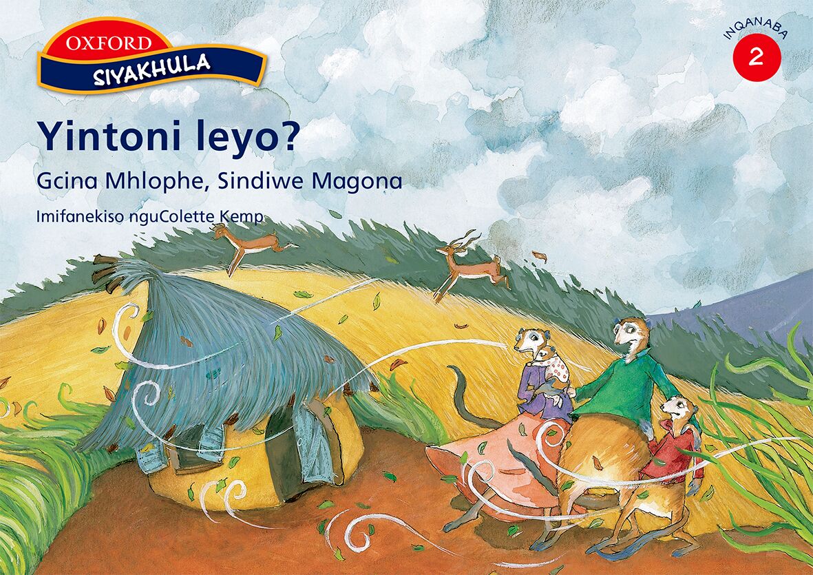 Siyakhula Gr2 Yintoni Leyo? (Xho) ISBN/SKU: 9780195760866