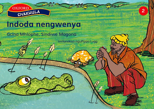 Siyakhula Gr2 Indoda nengwenya (Xho) ISBN/SKU: 9780195760897