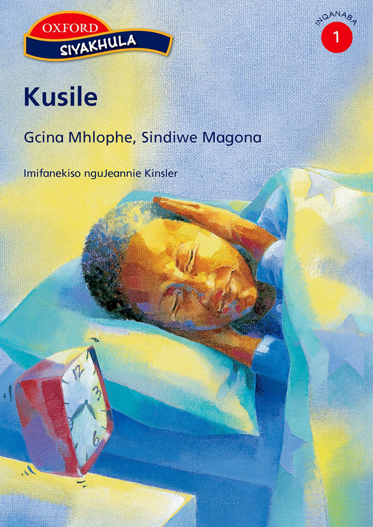 Siyakhula Gr1 Kusile! (Xho) ISBN/SKU: 9780195760941