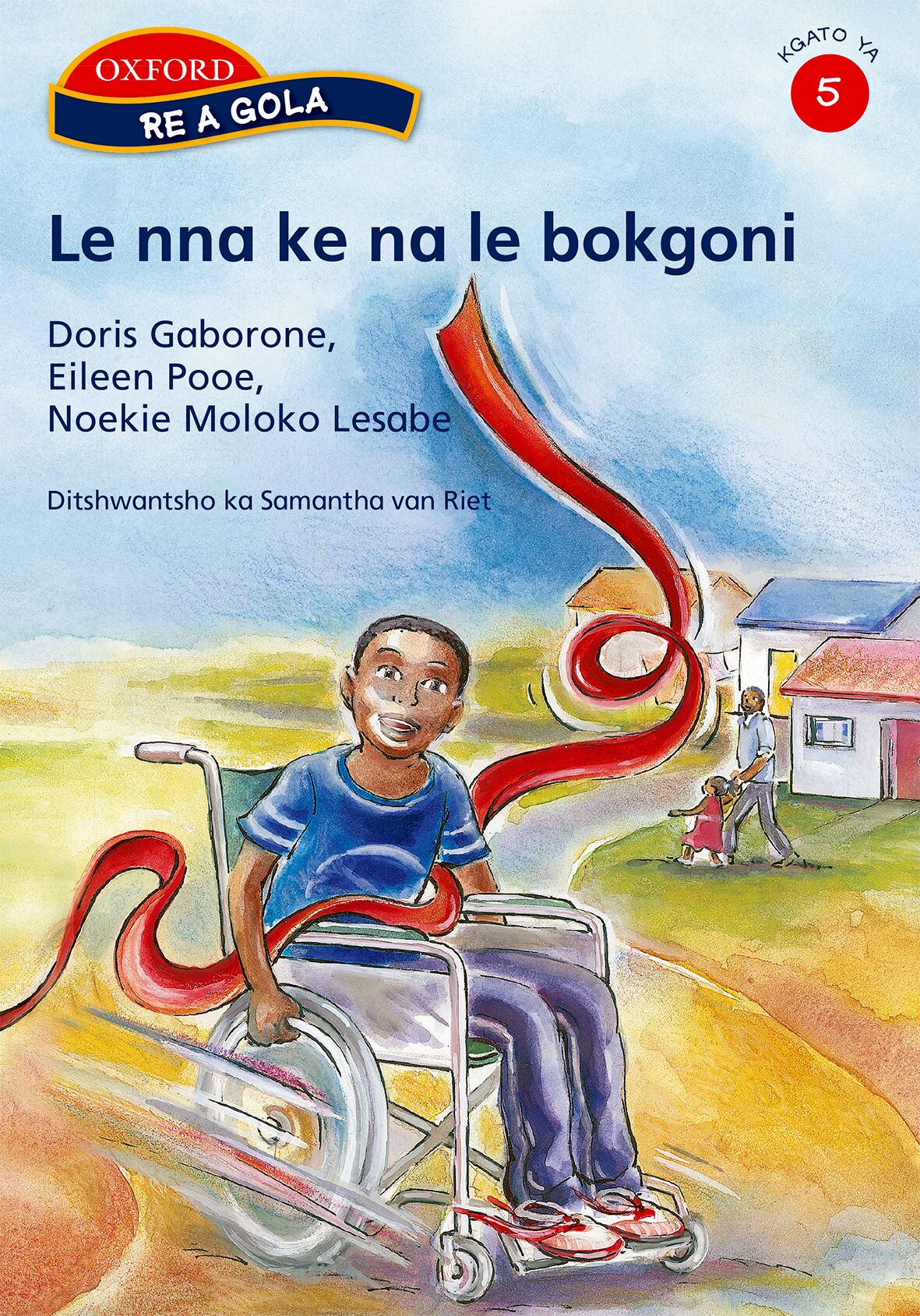 Re a gola Stage 5 Le nna ke na le (Set) ISBN/SKU: 9780195766479