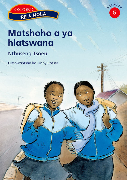 Re a hola Stage 5 Matsoho a ya (Ses) ISBN/SKU: 9780195766523