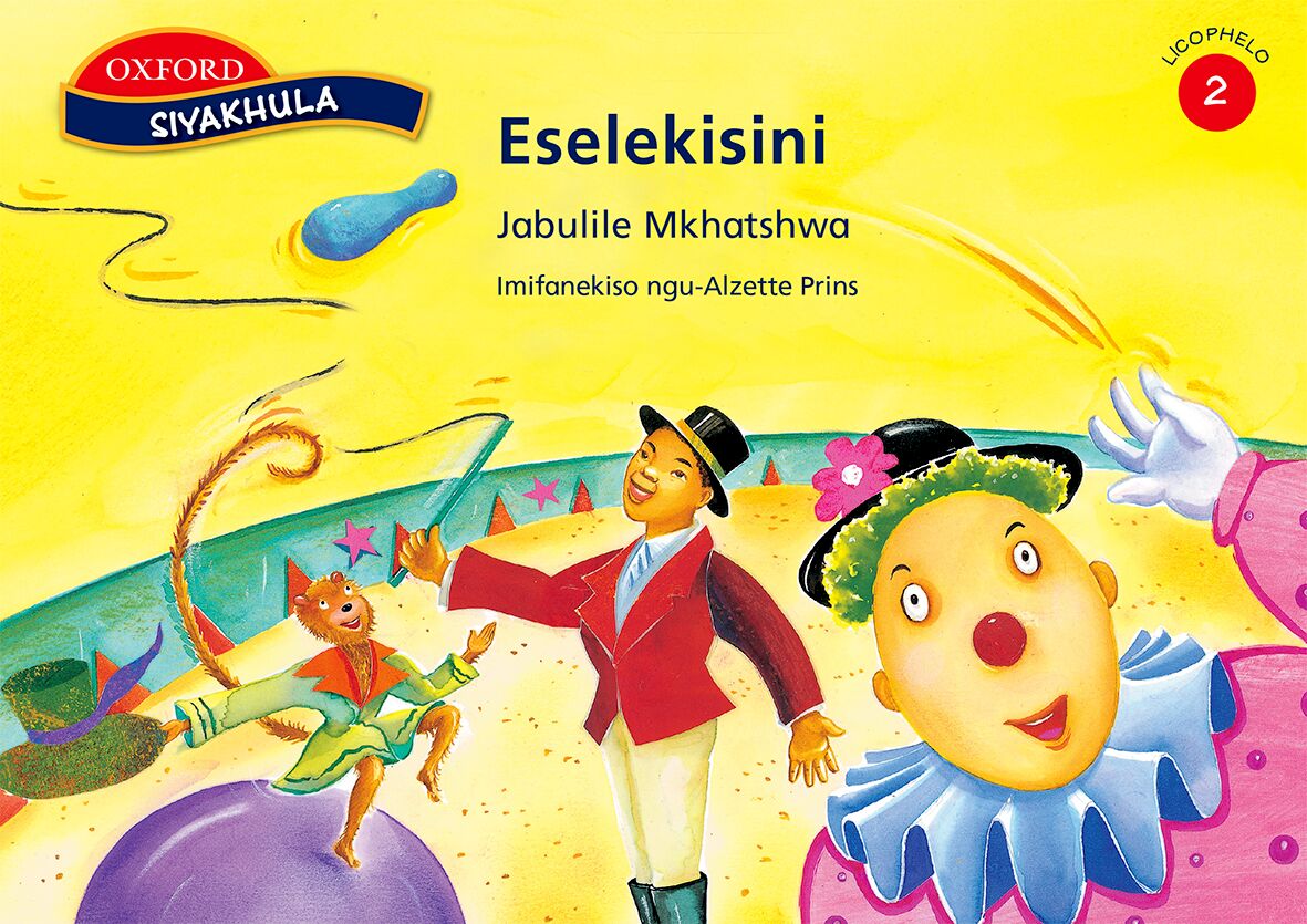 Siyakhula Stage 2 Eselekisini (SiS) ISBN/SKU: 9780195980127