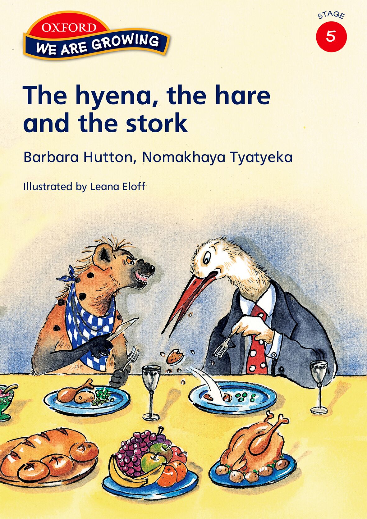 We Are Growing Stage 5 The Hyena The Hare (Eng) ISBN/SKU: 9780195982442