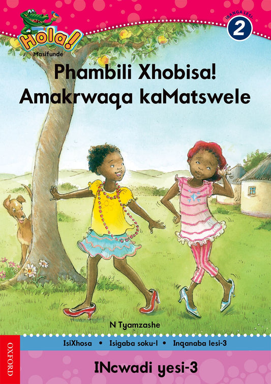 Hola Gr2 Reader 3 (Xho) ISBN/SKU: 9780195987782