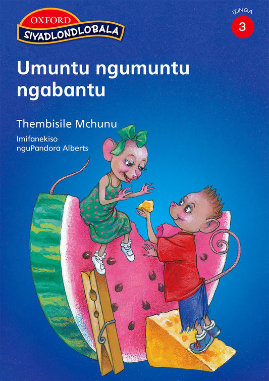 Siyadlondlobala Stage 3 Reader 4 Umuntu (Zul) ISBN/SKU: 9780195992403