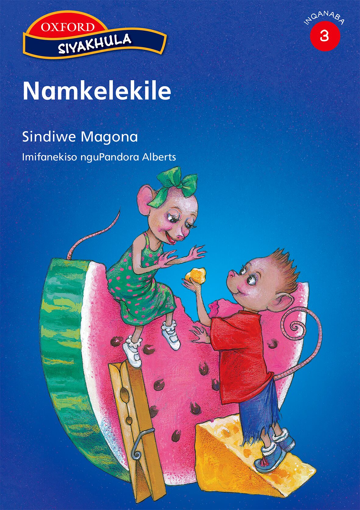 Siyakhula Stage 3 Reader 4 Namkelekile (Xho) ISBN/SKU: 9780195992434