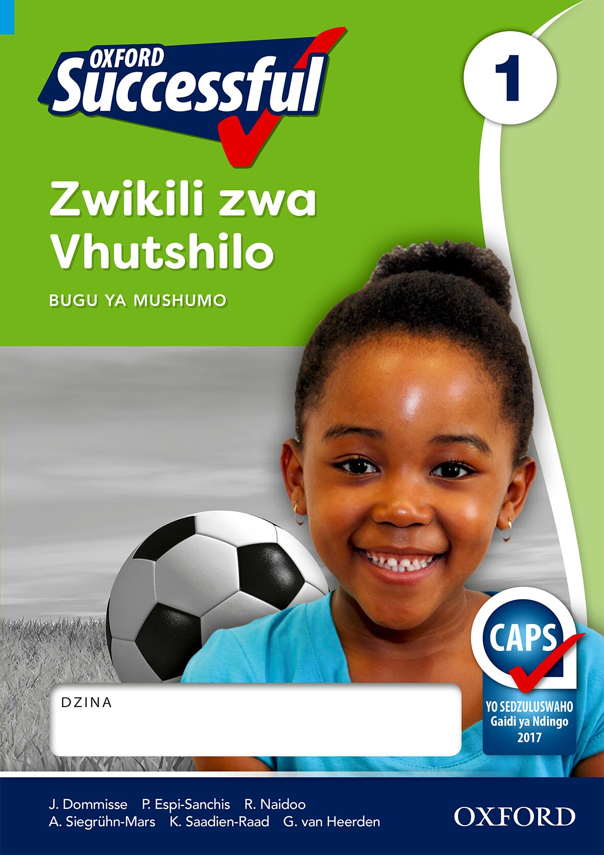 Oxford Successful Life Skills Gr1 Wbk (Tsh)(CAPS) ISBN/SKU: 9780199042302
