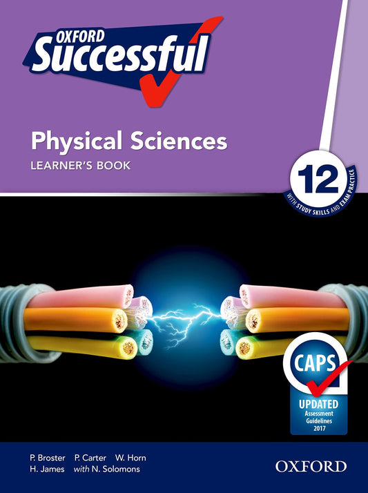 Oxford Successful Physical Sciences Gr12 LB(CAPS) ISBN/SKU: 9780199048250