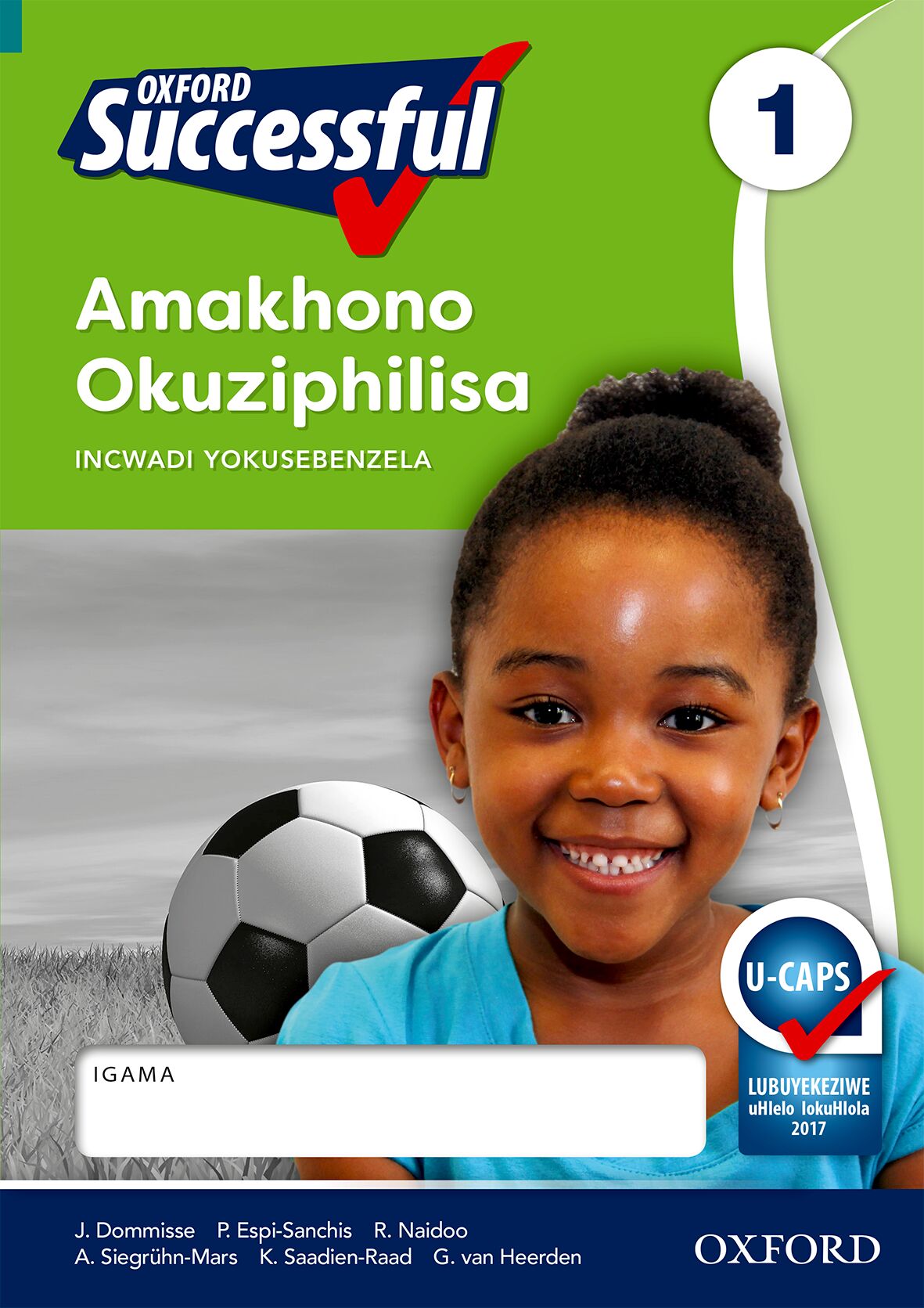Oxford Successful Life Skills Gr1 Wbk (Zul) ISBN/SKU: 9780199050758