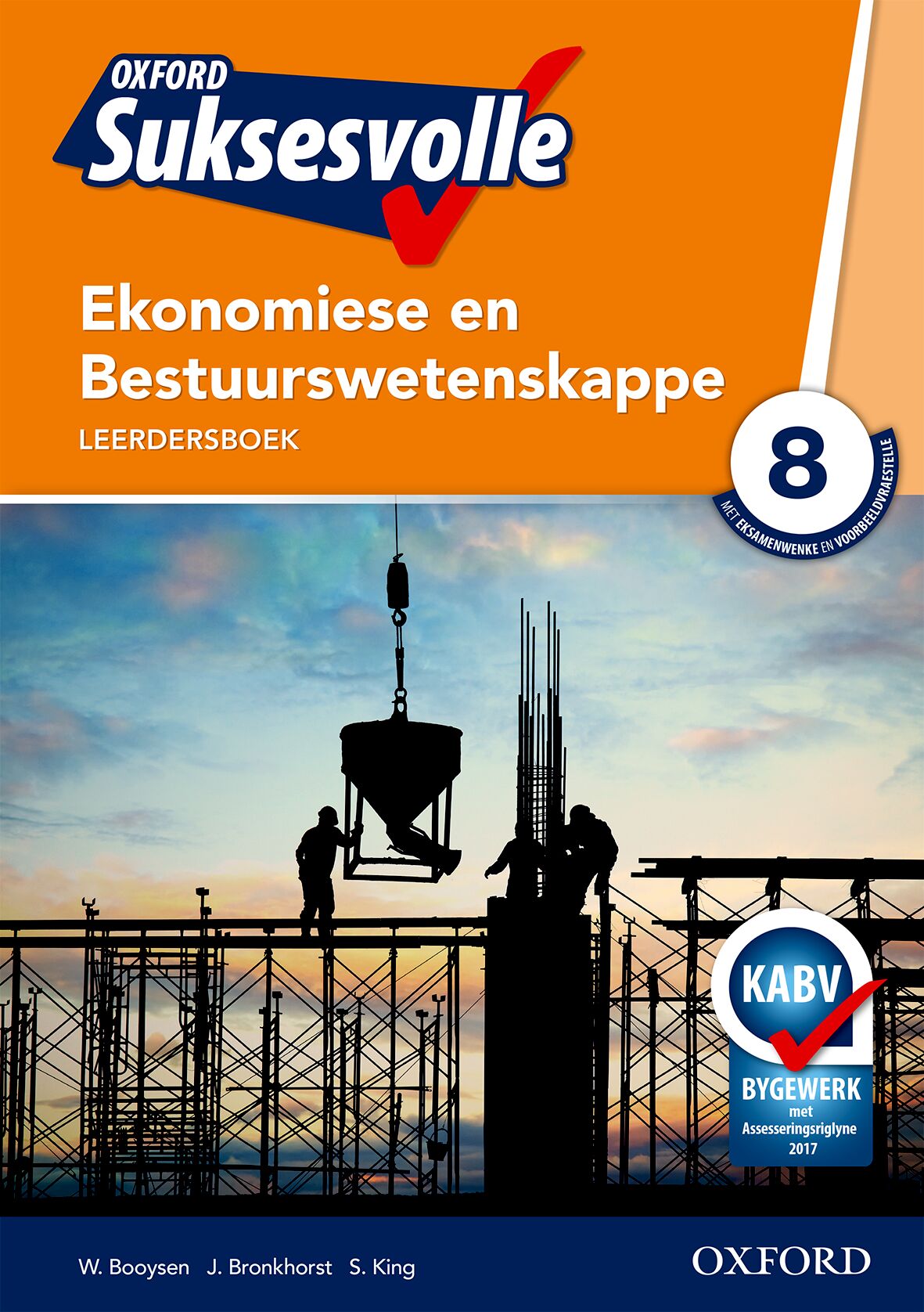 Oxford Suksesvolle Ekon & BestuuReading Scheme Gr8 LB (CAPS) ISBN/SKU: 9780199051526