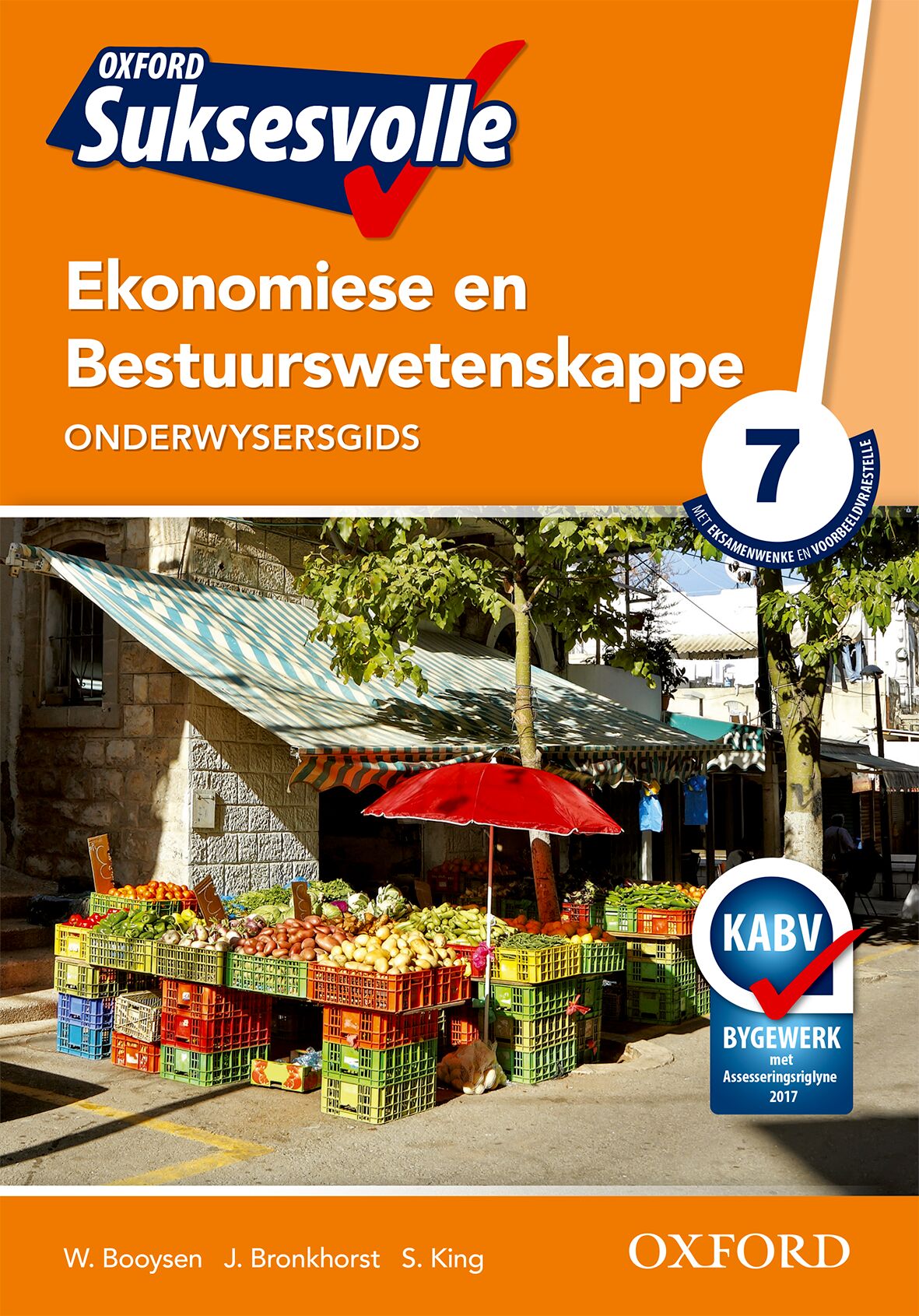 Oxford Suksesvolle Ekon & BestuuReading Scheme Gr7 OG (CAPS) ISBN/SKU: 9780199052264