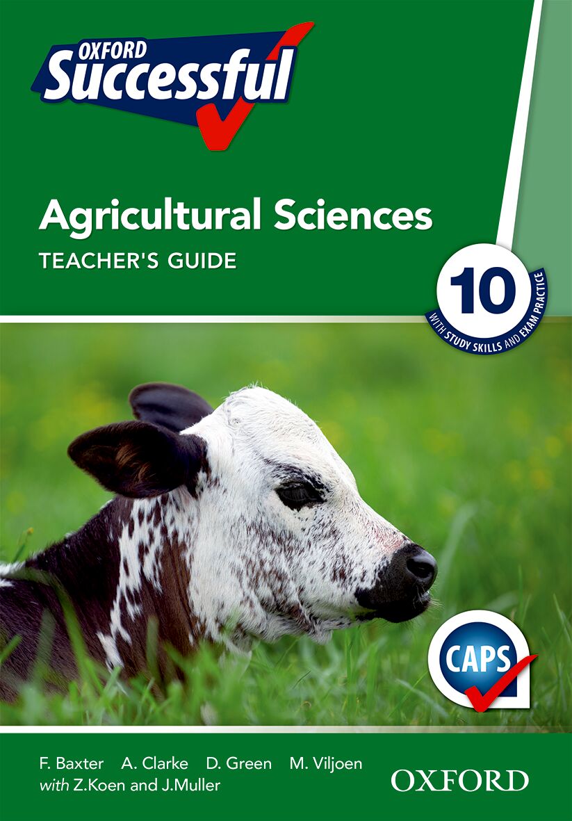 Oxford Successful Agricultural Sciences Gr10 TG ISBN/SKU: 9780199056941