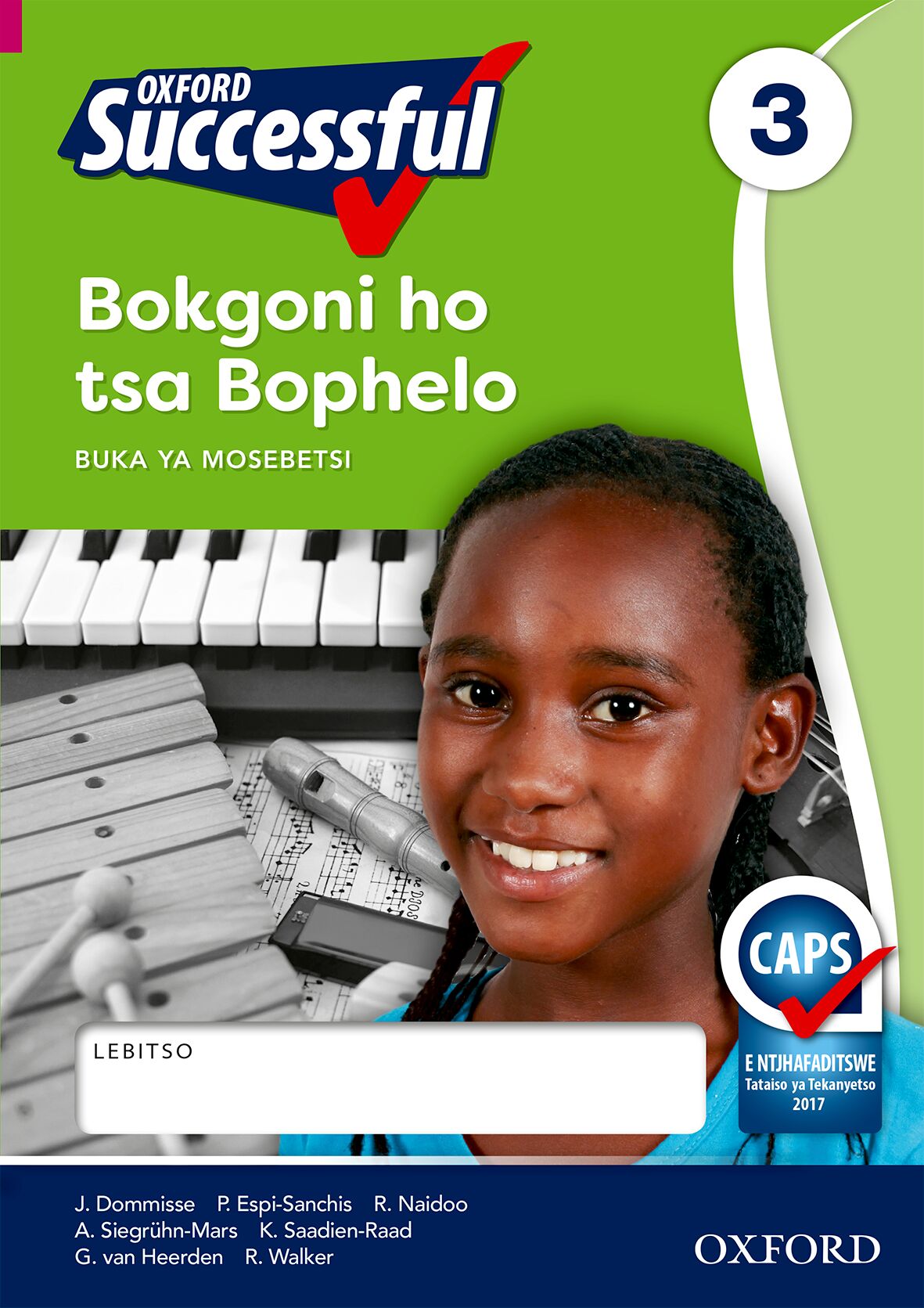 Oxford Successful Life Skills Gr3 WB (Ses) (CAPS) ISBN/SKU: 9780199057528