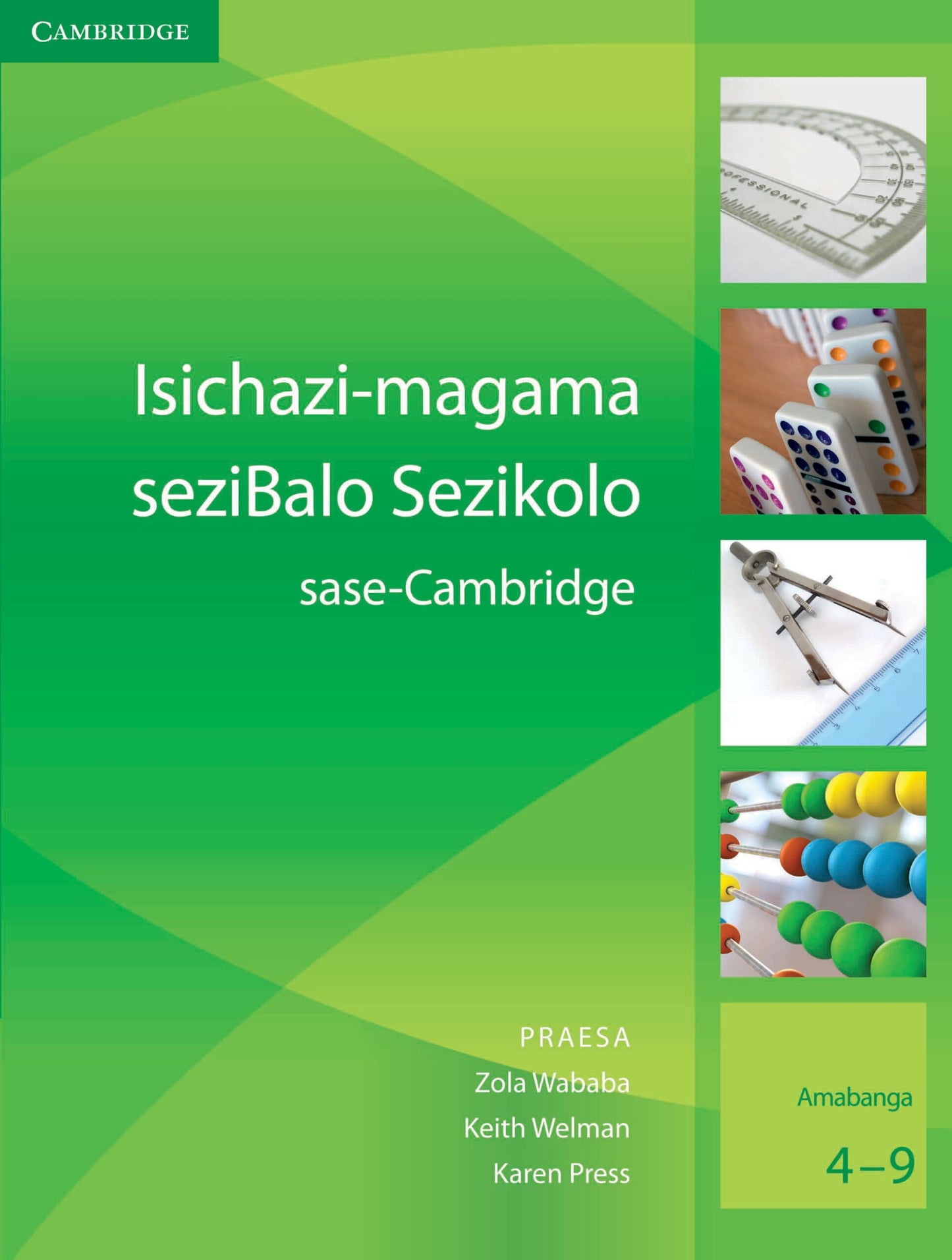 Isichazimagama seziBalo Sezikolo sase-Cambridge (IsiXhosa) ISBN/SKU: 9780521130103