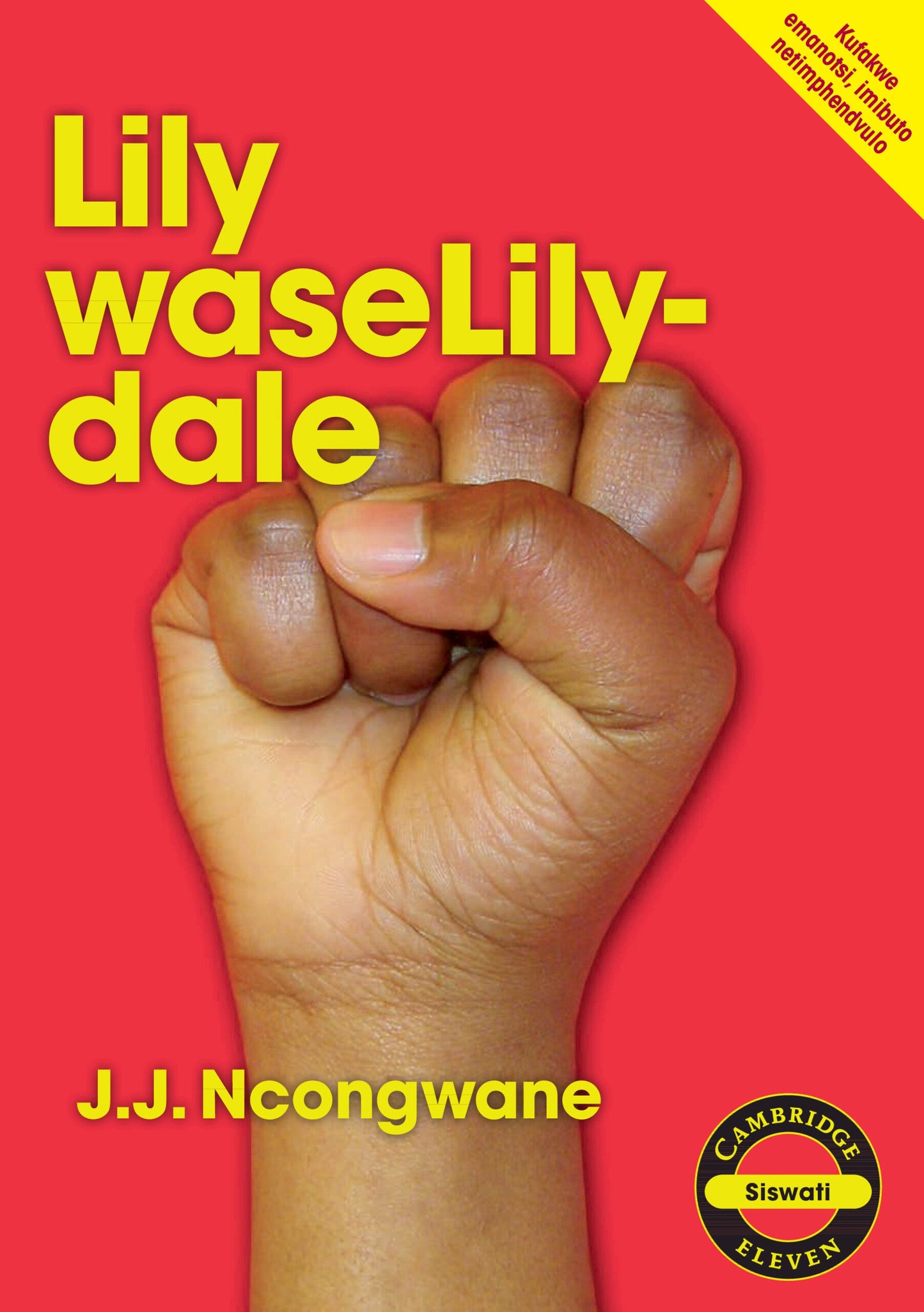 Lily waseLilydale (Siswati) ISBN/SKU: 9780521137621
