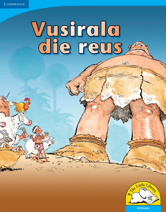 Vusirala die Reus (Big Book version) ISBN/SKU: 9780521154390