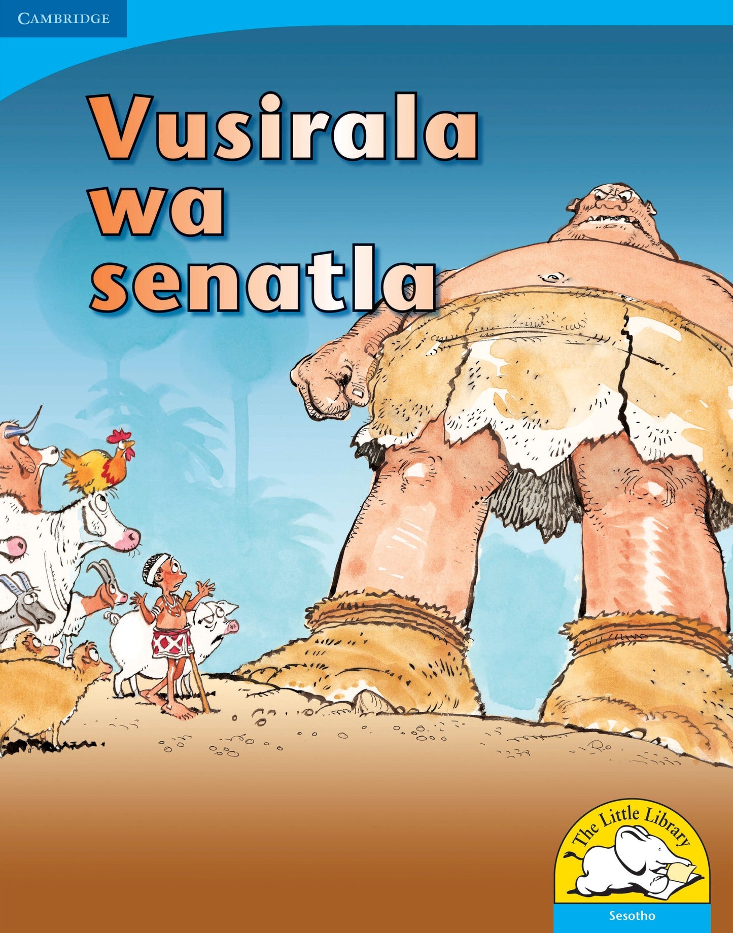 Vusirala wa senatla (Big Book version) ISBN/SKU: 9780521155755