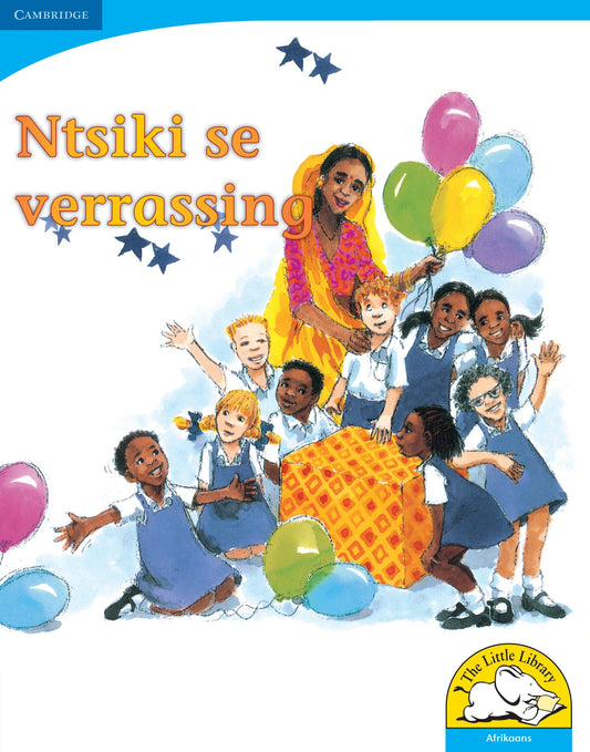 Ntsiki se verrassing (Big Book version) ISBN/SKU: 9780521155847