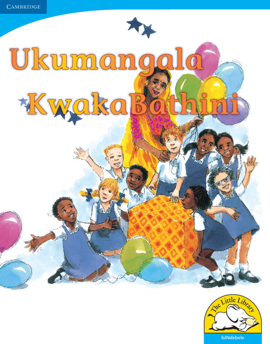 Ukumangala KwakaBathini (Big Book version) ISBN/SKU: 9780521155946
