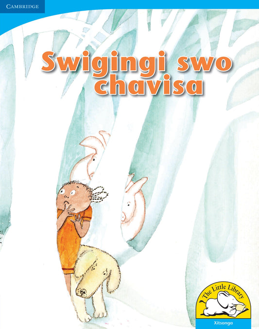 Swigingi swo chavisa (Big Book version) ISBN/SKU: 9780521156110