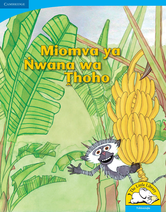 Miomva ya Nwana wa Tˆhoho (Big Book version) ISBN/SKU: 9780521156400