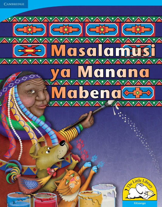 Masalamusi ya Manana Mabena (Big Book version) ISBN/SKU: 9780521156714