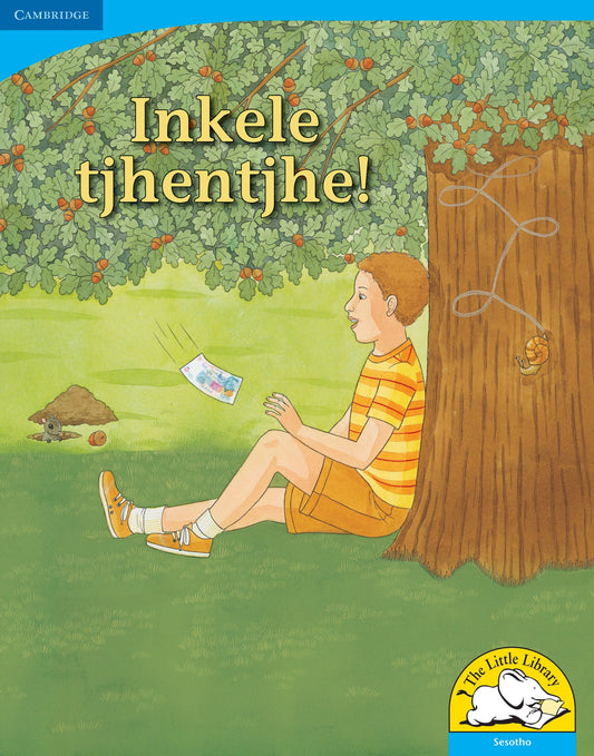 Inkele tjhentjhe! (Big Book version) ISBN/SKU: 9780521156769
