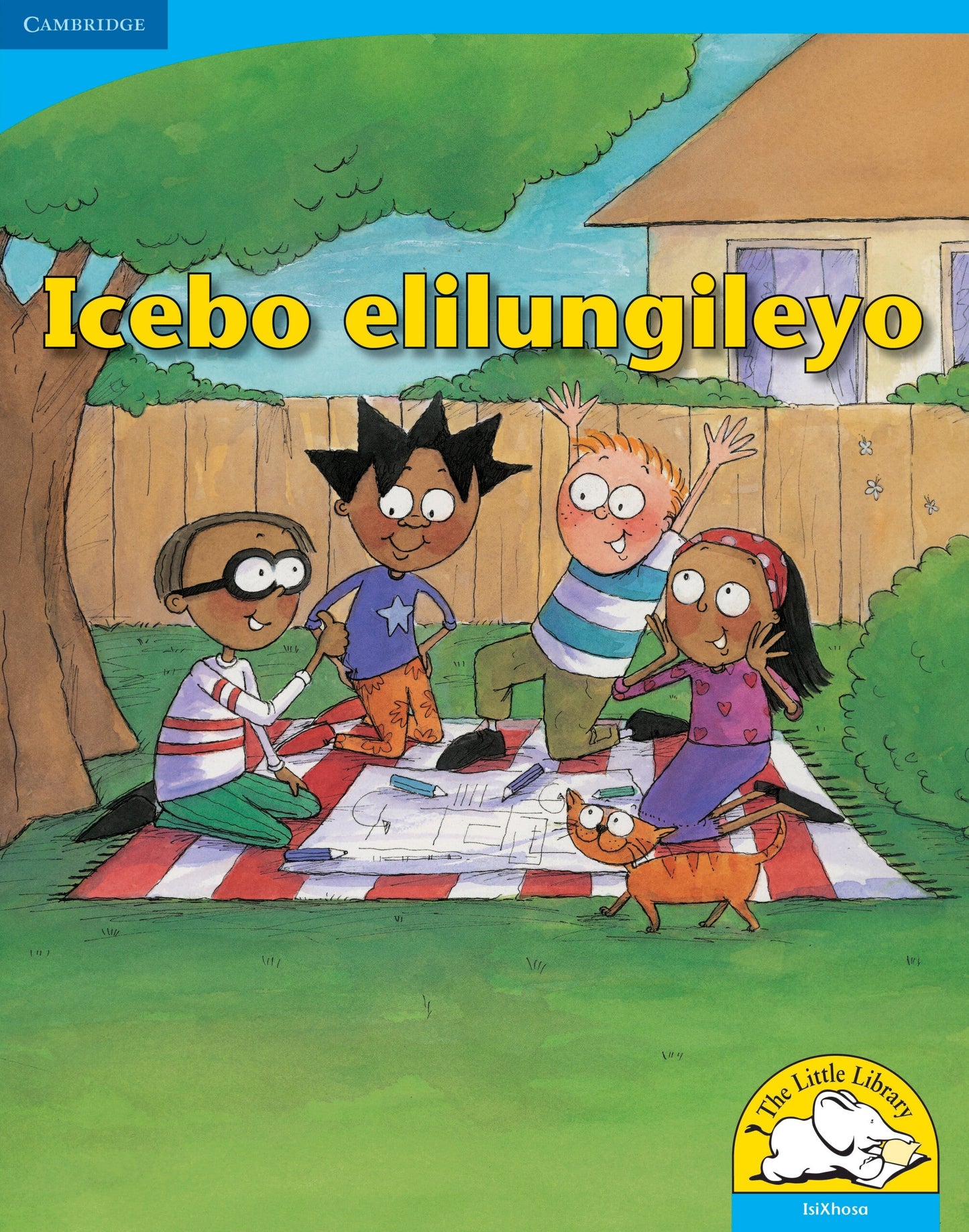 Icebo elilungileyo (Big Book version) ISBN/SKU: 9780521159814
