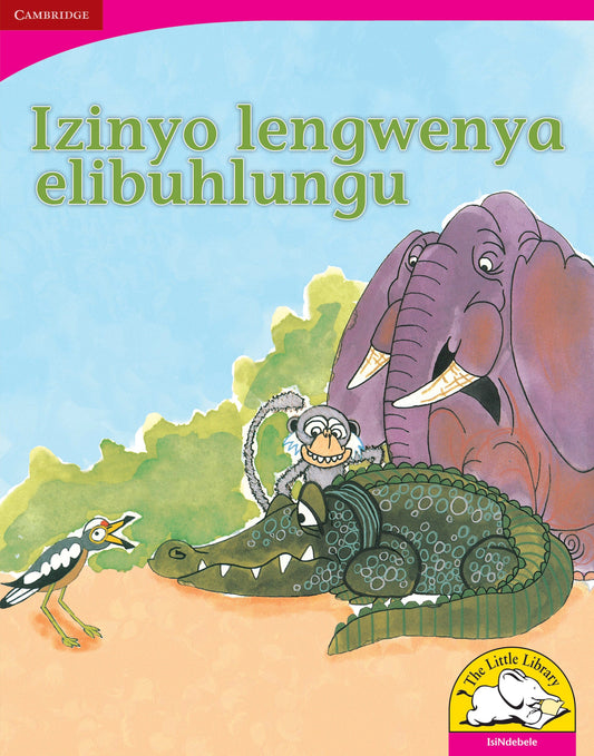 Izinyo lengwenya elibuhlungu (Big Book version) ISBN/SKU: 9780521164726