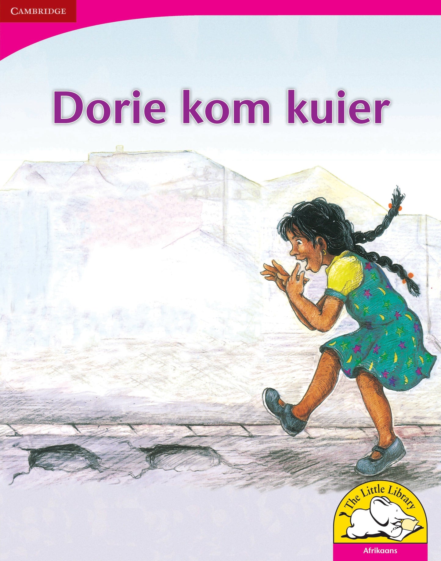 Dorie kom kuier (Big Book version) ISBN/SKU: 9780521164757