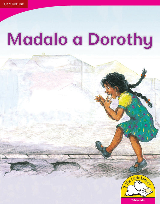 Madalo a Dorothy (Big Book version) ISBN/SKU: 9780521164863