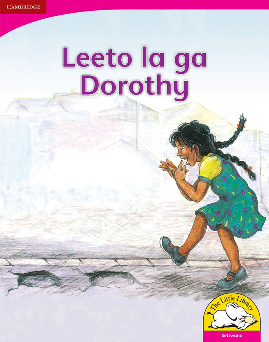 Leeto la ga Dorothy (Big Book version) ISBN/SKU: 9780521164900