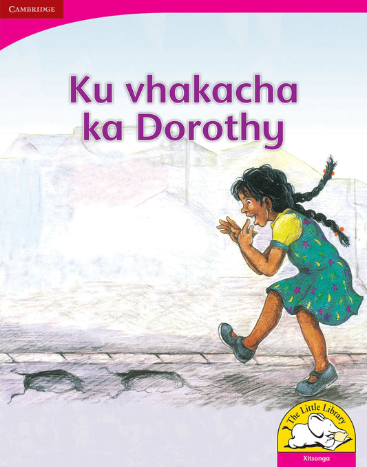 Ku vhakacha ka Dorothy (Big Book version) ISBN/SKU: 9780521164924
