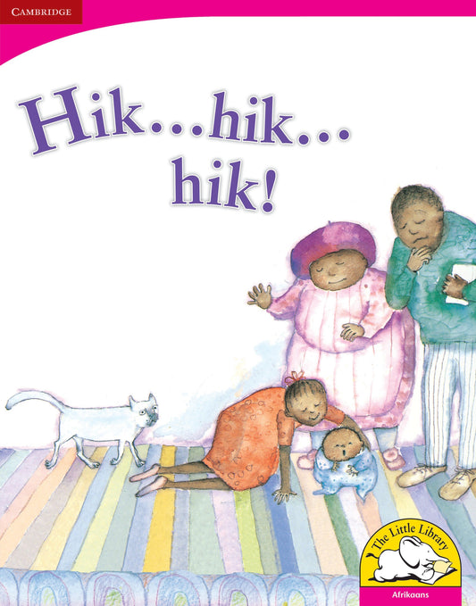 Hik...hik...hik! (Big Book version) ISBN/SKU: 9780521164931