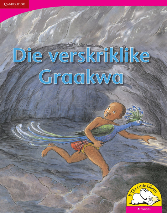 Die verskriklike Graakwa (Big Book version) ISBN/SKU: 9780521165624