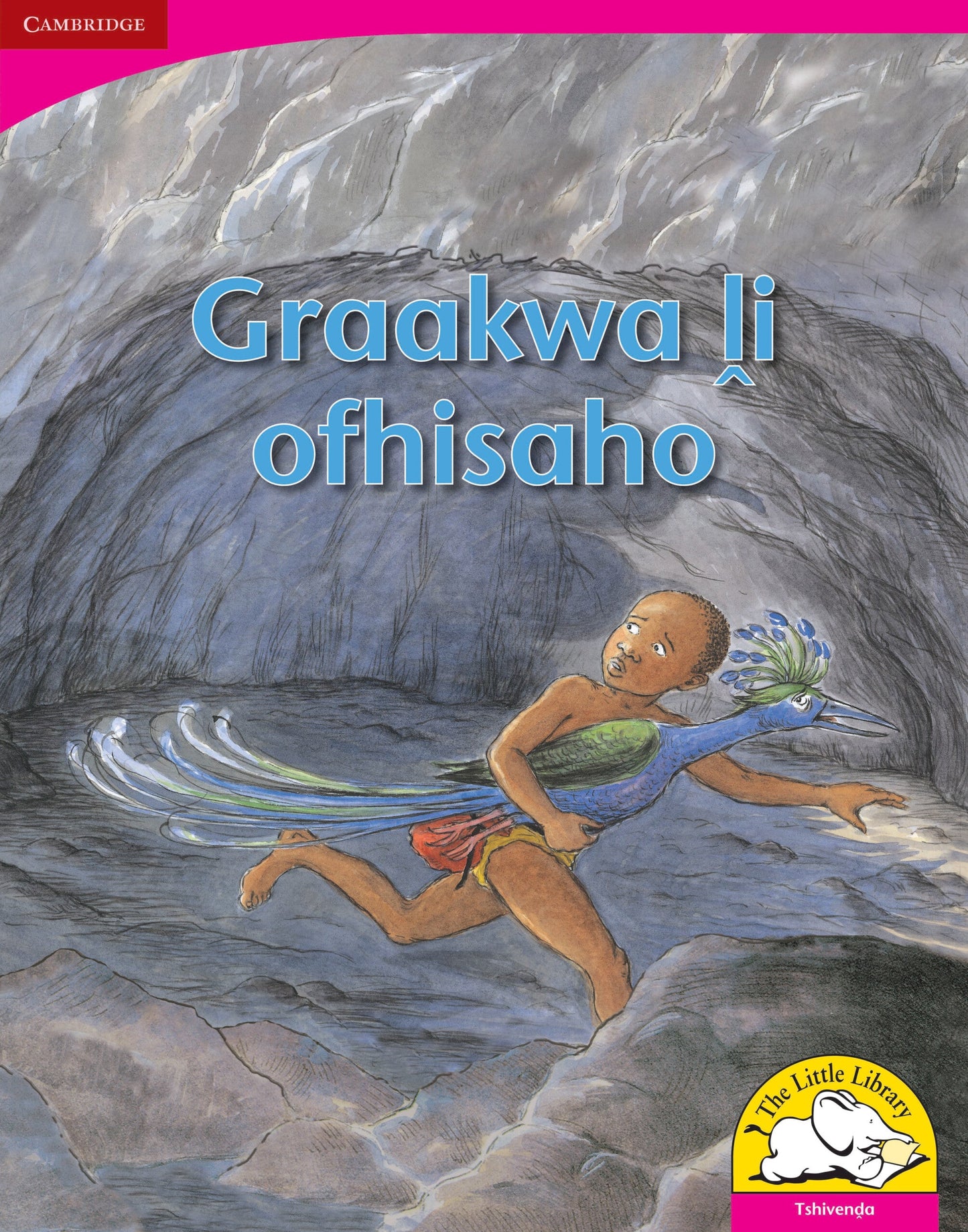 Graakwa li ofhisaho (Big Book version) ISBN/SKU: 9780521165686