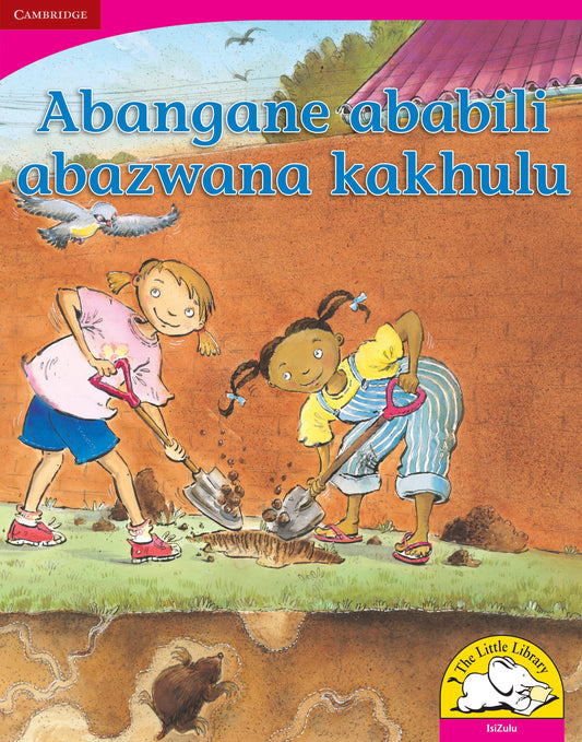 Abangane ababili abazwana kakhulu (Big Book version) ISBN/SKU: 9780521166430